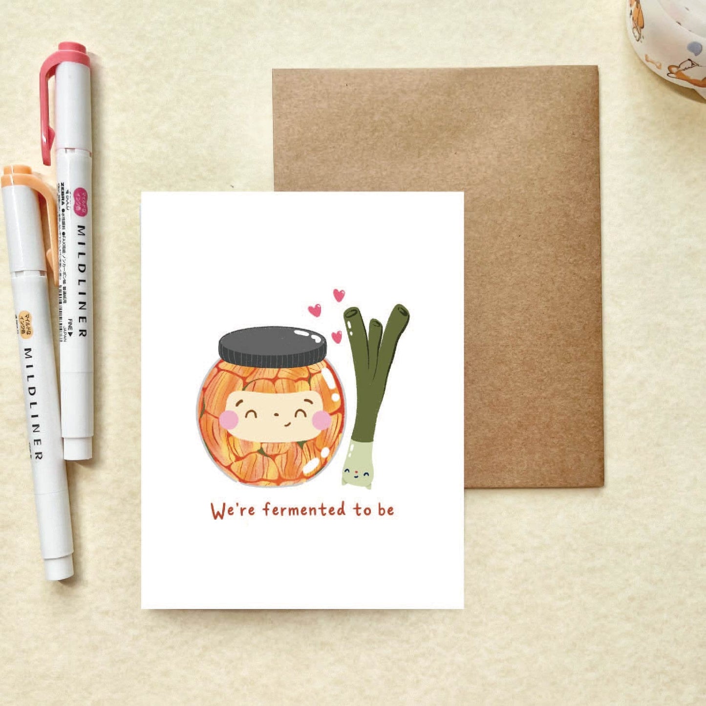 We're Fermented to Be Valentines Day Card